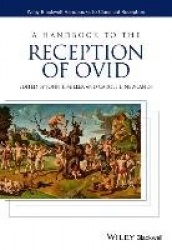A Handbook to the Reception of Ovid