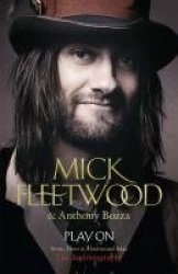 Play On - Now, Then and Fleetwood Mac