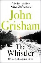 The Whistler - The Number One Bestseller