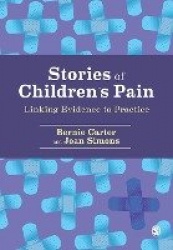 Stories of Children′s Pain - Linking Evidence to Practice