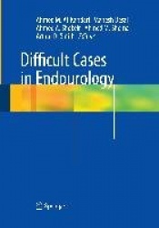 Difficult Cases in Endourology