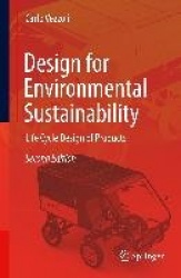 Design for Environmental Sustainability : Life Cycle Design of Products