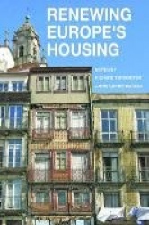 Renewing Europe`s Housing