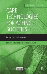 Care Technologies for Ageing Societies - An International Comparison