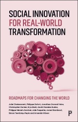 Social Innovation for Real-World Transformation - Roadmaps for Changing the World
