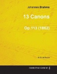 13 Canons - A Vocal Score Op.113 (1862)