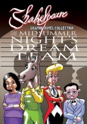 Shakespeare Graphic Novel - The Midsummer Night's Dream Team: Shakespeare's comedy as a heist movie