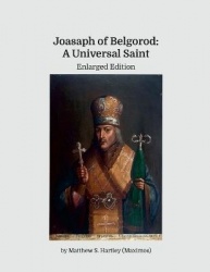 Joasaph of Belgorod - A Universal Saint