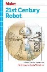 21st Century Robot - The Dr. Simon Egerton Stories