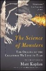 The Science of Monsters