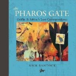 The Pharos Gate - Griffin & Sabine's Missing Correspondence