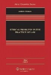 Ethical Problems in the Practice of Law