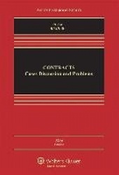 Contracts - Cases, Discussion, and Problems