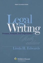 Legal Writing - Process, Analysis, and Organization