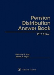 Pension Distribution Answer Book - 2017 Edition