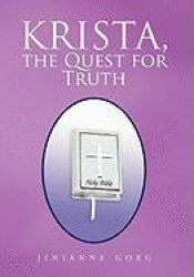 Krista, the Quest for Truth