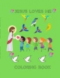 Jesus Loves Me - Coloring Book