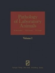 Pathology of Laboratory Animals : Volume I
