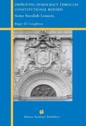 Improving Democracy Through Constitutional Reform - Some Swedish Lessons