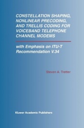 Constellation Shaping, Nonlinear Precoding, and Trellis Coding for Voiceband Telephone Channel Modems - with Emphasis on ITU-T R