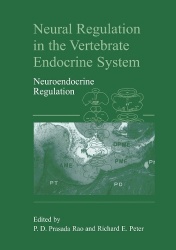 Neural Regulation in the Vertebrate Endocrine System : Neuroendocrine Regulation