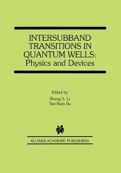 Intersubband Transitions in Quantum Wells: Physics and Devices