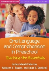 Oral Language and Comprehension in Preschool - Teaching the Essentials