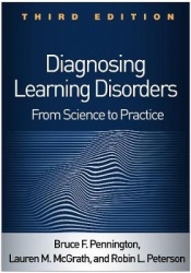 Diagnosing Learning Disorders, Third Edition - From Science to Practice