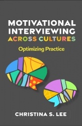 Motivational Interviewing across Cultures - Optimizing Practice