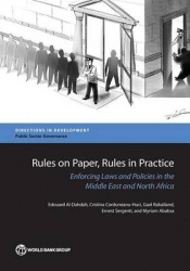 Rules on Paper, Rules in Practice - Enforcing Laws and Policies in the Middle East and North Africa