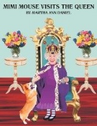 Mimi Mouse Visits the Queen