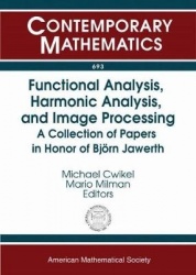 Functional Analysis, Harmonic Analysis, and Imag - A Collection of Papers in Honor of Bjorn Jawerth