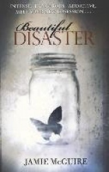 Beautiful Disaster