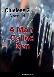 Clueless 2 - A Man Called Ben