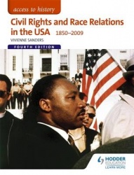 Civil Rights and Race Relations in the USA 1850-2009