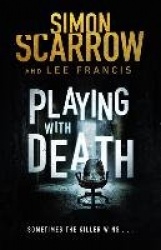 Playing With Death - A gripping serial killer thriller you won't be able to put down...