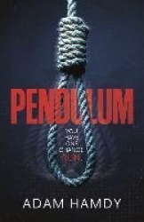 Pendulum - the explosive debut thriller (BBC Radio 2 Book Club Choice)