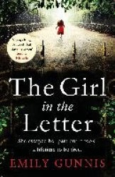 The Girl in the Letter - A home for unwed mothers; a heartbreaking secret in this historical bestseller inspired by true events