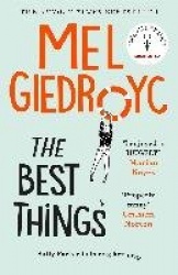 The Best Things - The Sunday Times bestseller to make your heart sing