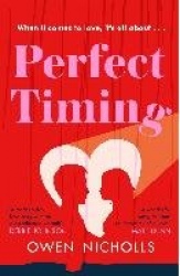 Perfect Timing - When it comes to love, does the timing have to be perfect?
