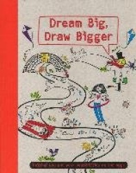 Dream Big, Draw Bigger