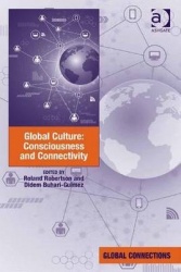 Global Culture: Consciousness and Connectivity