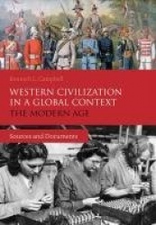Western Civilization in a Global Context: The Modern Age - Sources and Documents