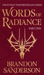 Words of Radiance Part Two