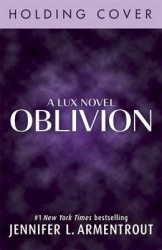 Oblivion (A Lux Novel) - Aliens are the new vampires in this addictive paranormal romance!