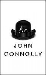 he - A Novel