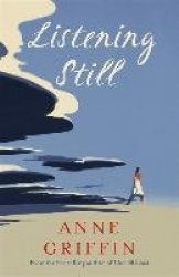 Listening Still - The Irish bestseller