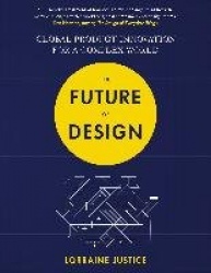 The Future of Design - Global Product Innovation for a Complex World