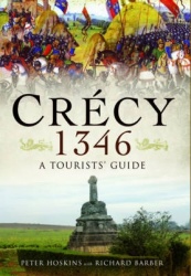 Crecy 1346: A Tourists' Guide