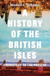 A History of the British Isles - Prehistory to the Present